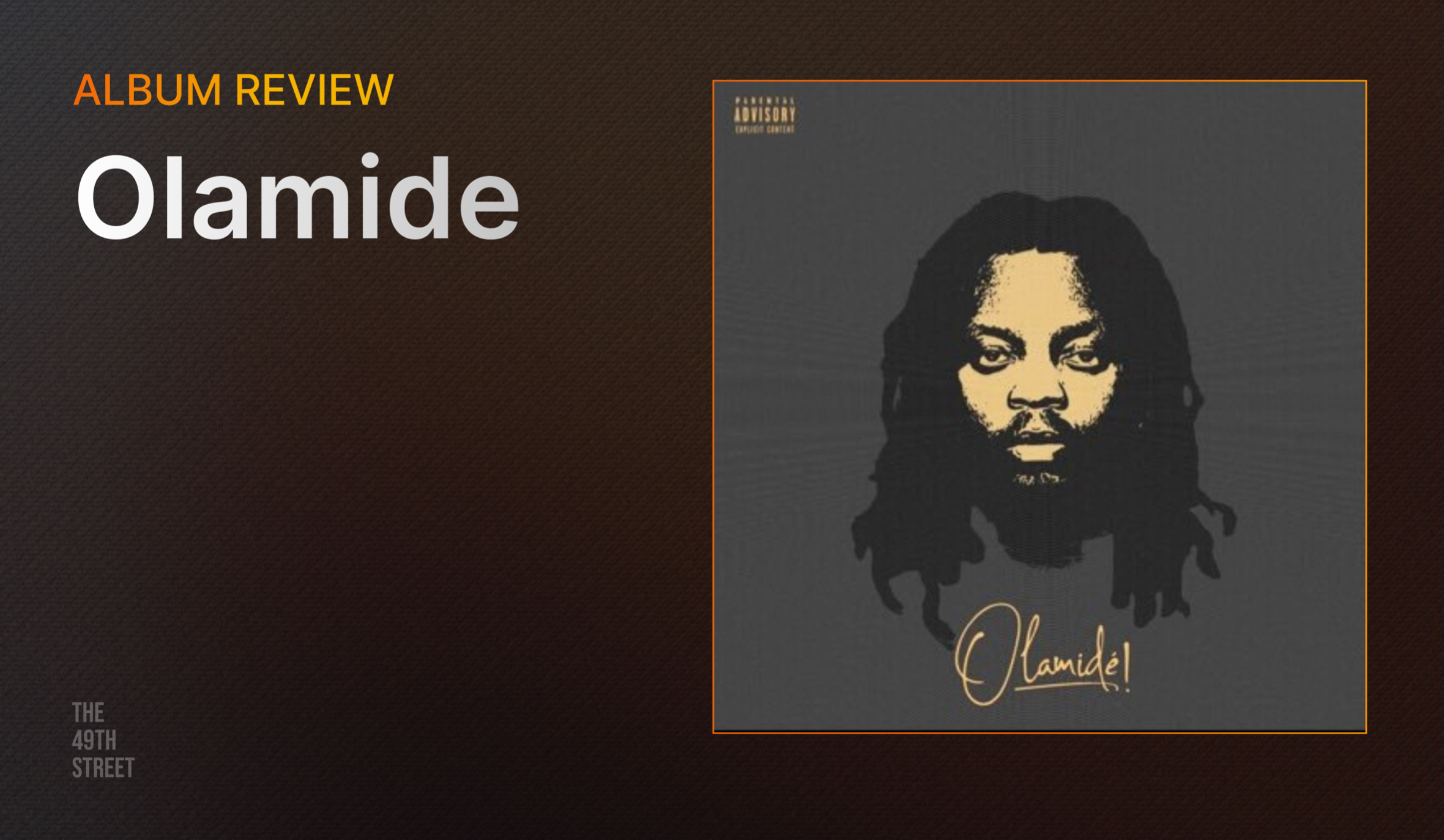 Olamidé: The Milestone Album Cementing a Legend