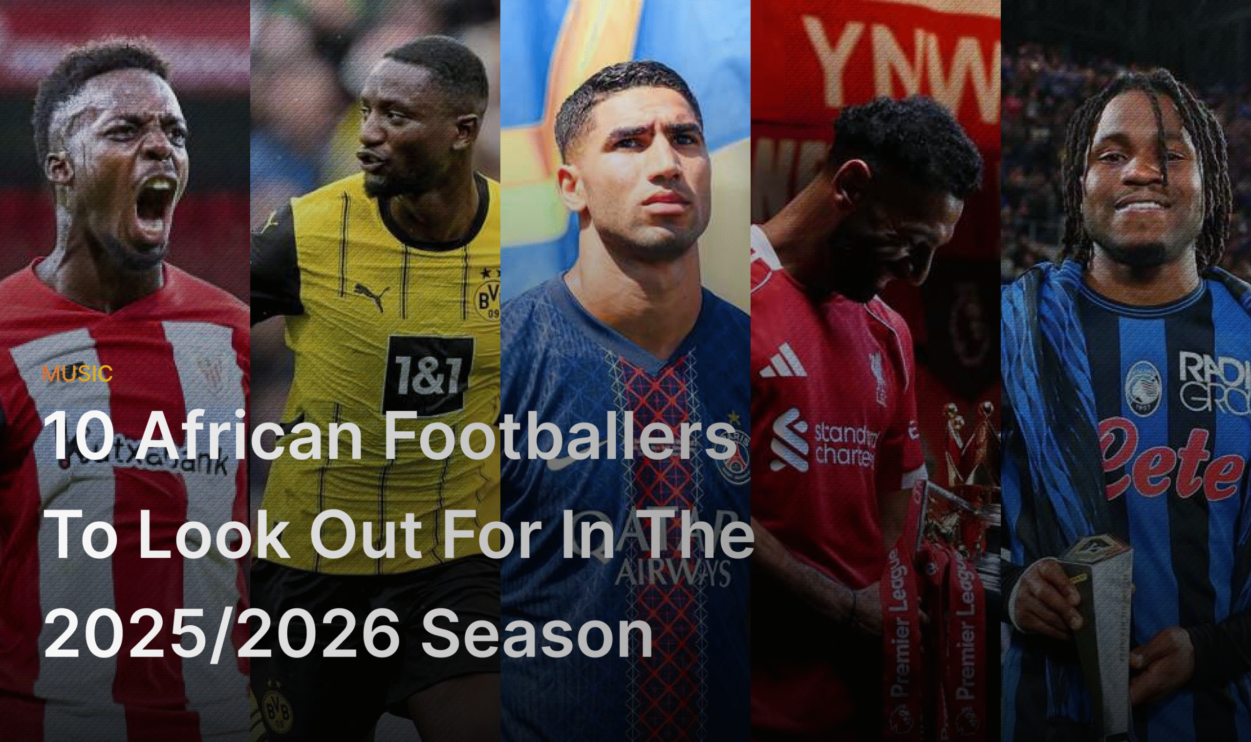 10 African players to look out for in the 2025/2026 season