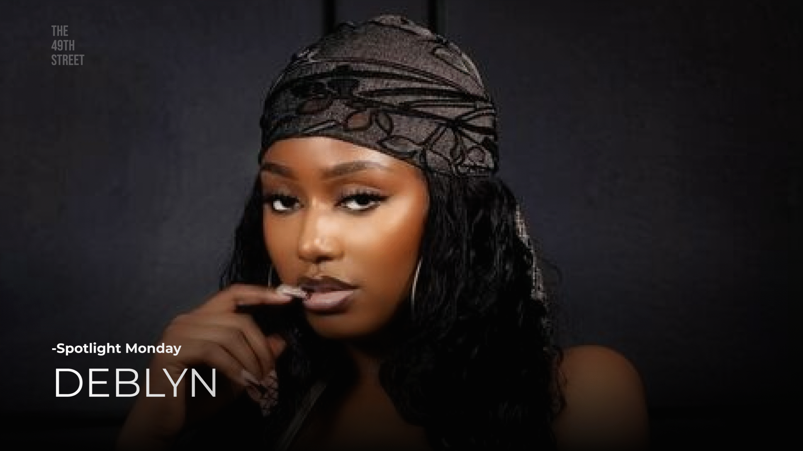 Spotlight Monday - Deblyn
