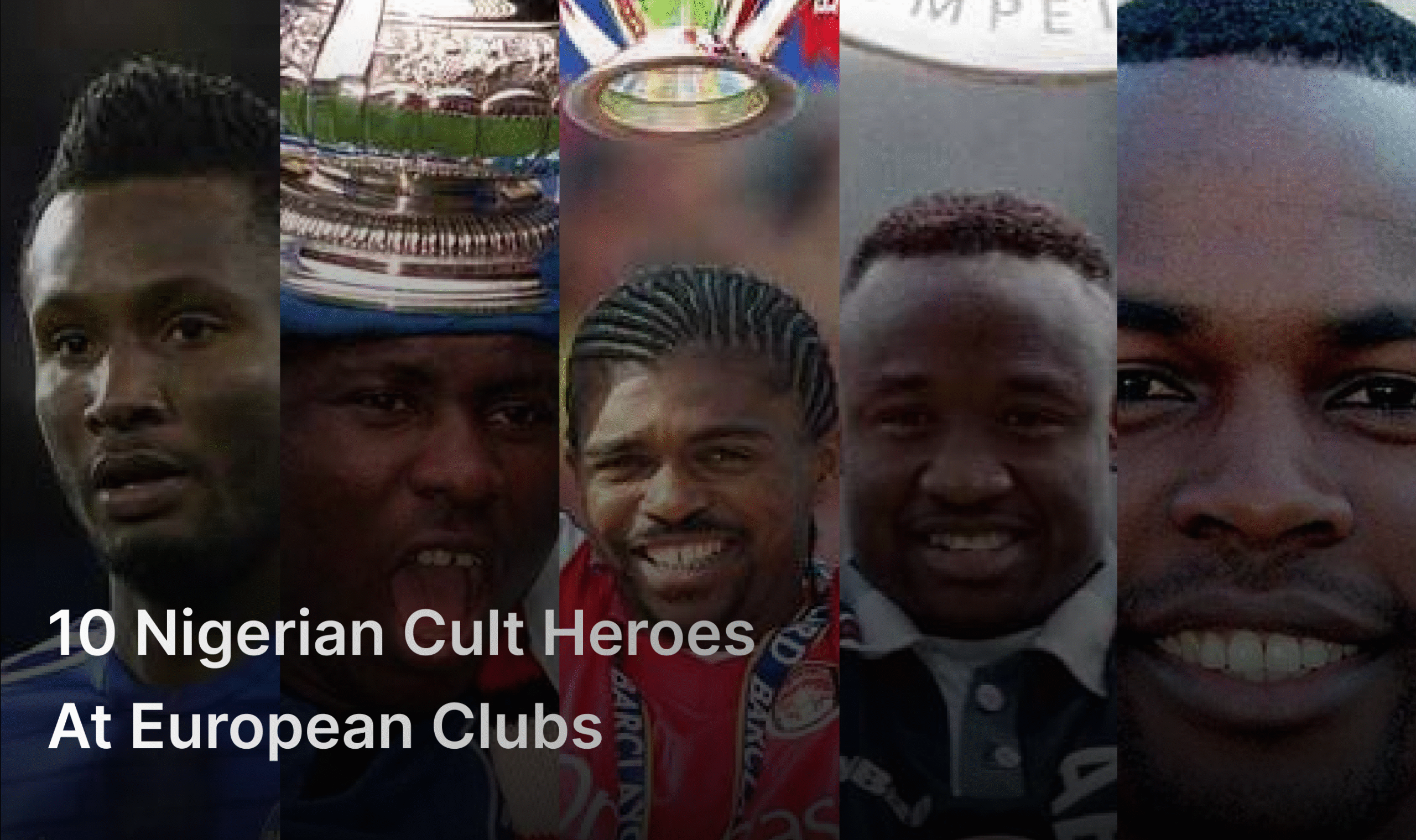 Nigerian Cult Heroes