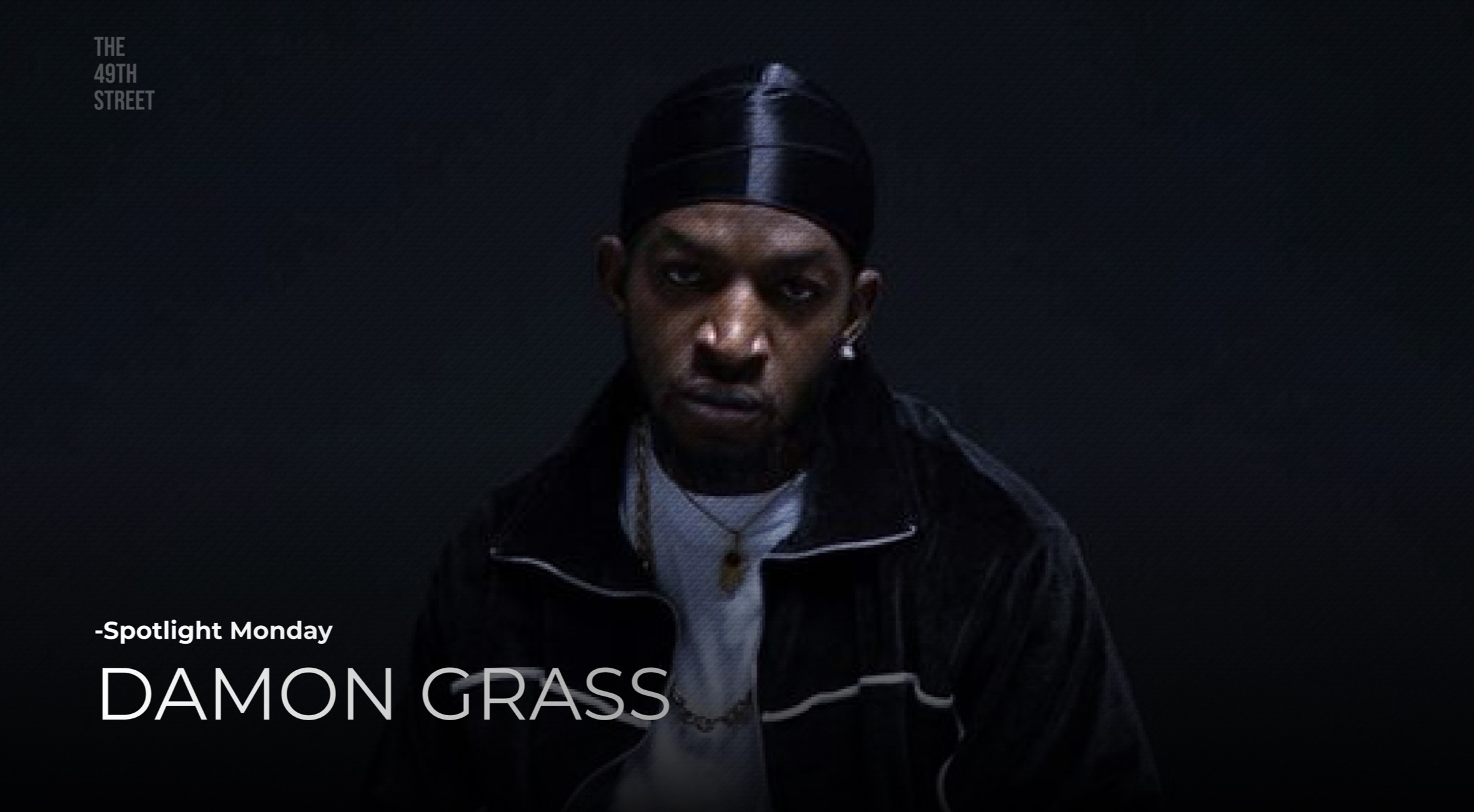 Spotlight Monday - Damon Grass